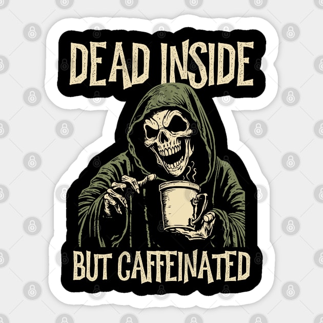 Dead Inside But Caffeinated Grim Reaper Drinking Coffee Sticker by grendelfly73